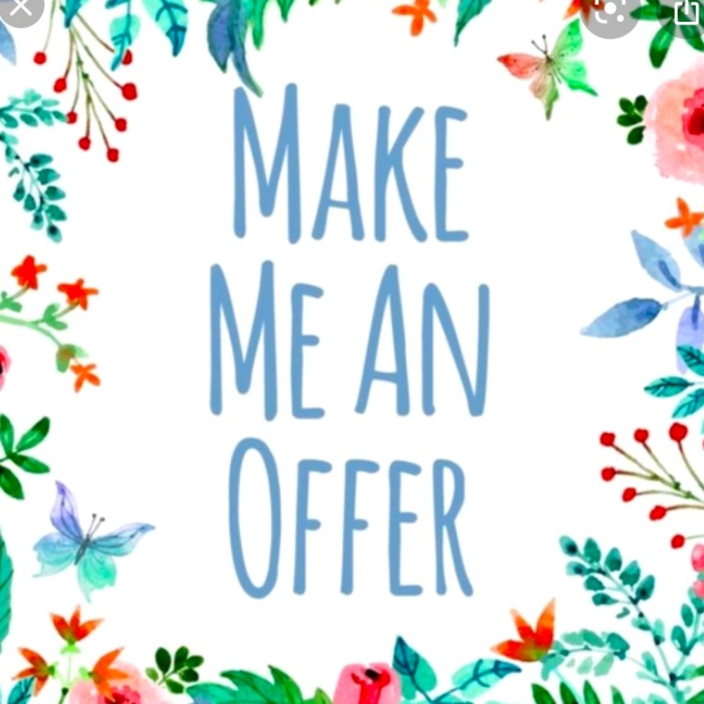 MAKE ME AN OFFER :)